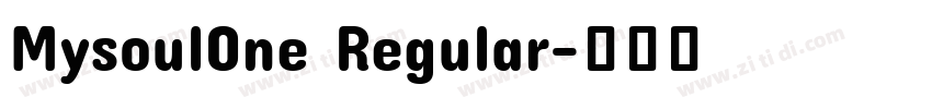 MysoulOne Regular字体转换